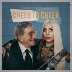 Lady Gaga & Tony Bennett - Cheek to cheek